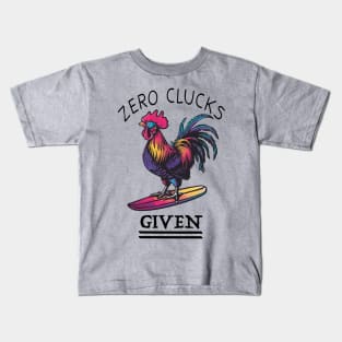 Surfing Rooster - No Clucks Given (with Black Lettering) Kids T-Shirt